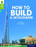 Oxford Reading Tree Word Sparks: Level 7: How to Build a Skyscraper