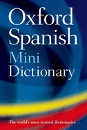 Oxford Spanish Mini Dictionary, Fourth Edition
