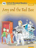 Oxford Storyland Readers: Level 9: Amy and the Red Box