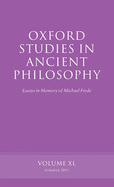 Oxford Studies in Ancient Philosophy, Volume 40: Essays in Memory of Michael Frede