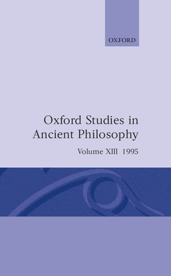 Oxford Studies in Ancient Philosophy - Taylor, C C W (Editor)