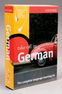 Oxford Take Off in German: The Complete Language-Learning Kit