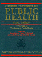 Oxford Textbook of Public Health: Three-Volume Set