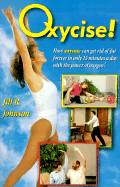 Oxycise! - Johnson, Jill R
