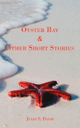Oyster Bay and Other Short Stories