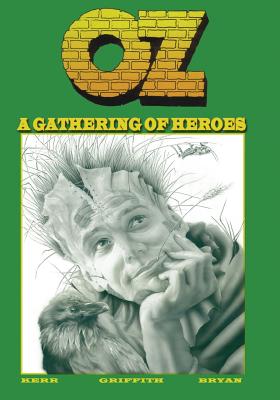 Oz: Book One - Griffith, Ralph, and Kerr, Stuart