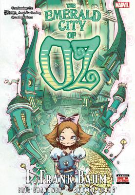 Oz: The Emerald City Of Oz - Shanower, Eric, and Young, Skottie (Artist), and Baum, L. Frank