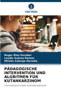P?dagogische Intervention Und Algritmen F?r Kutankarzinom