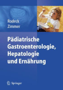 P Diatrische Gastroenterologie, Hepatologie Und Ern Hrung