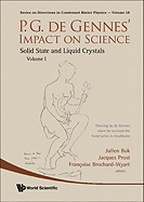 P. G. De Gennes' Impact on Science (Directions in Condensed Matter Physics, Vol. 18 & 19) (2 Volume Set) - Julien Bok (Editor), Jacques Prost (Editor), Brochard-Wyart (Editor)