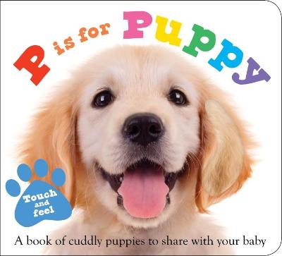P is for Puppy - Priddy, Roger