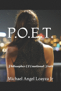 P.O.E.T.: Philosopher Of Emotional Truth