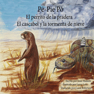 P-Pie-PM El perrito de la pradera: El cascabel y la tormenta de nieve