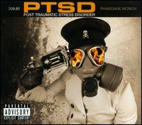 P.T.S.D.: Post Traumatic Stress Disorder - Pharoahe Monch