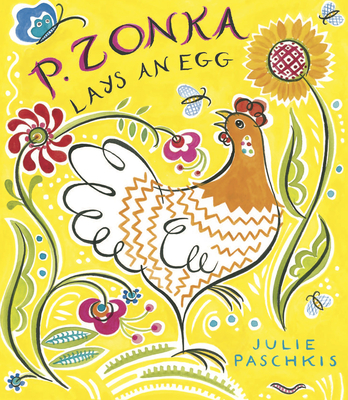 P. Zonka Lays an Egg - Paschkis, Julie