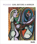 Pablo Picasso: Girl Before a Mirror: MoMA One on One Series