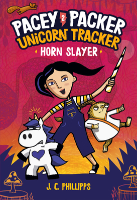 Pacey Packer Unicorn Tracker 2: Horn Slayer: (A Graphic Novel) - Phillipps, J C