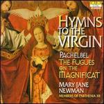Pachelbel: Hymns to the Virgin - Mary Jane Newman (organ)