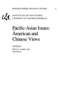 Pacific-Asian Issues: American and Chinese Views
