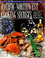 Pacific Northwest Cooking Secrets - Fish, Kathleen Devanna