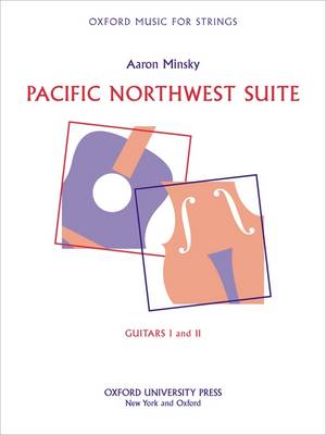 Pacific Northwest Suite: Guitars I and II - Minsky, Aaron (Composer)
