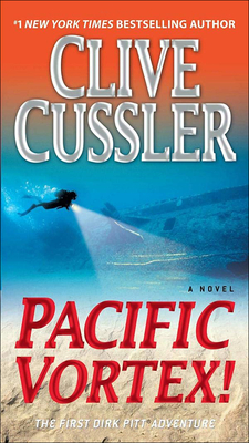 Pacific Vortex! - Cussler, Clive