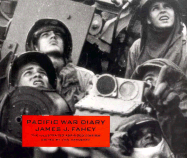 Pacific War Diary: The Illustrated Abridged Edition