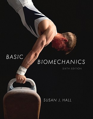 Package: Hall Basic Biomechanics with Maxtraq Software - Hall, Susan, PhD