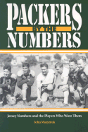 Packers by the Numbers: Jersey Numbers and the Players Who Wore Them