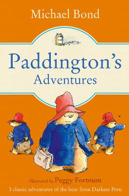 Paddington's Adventures - Bond, Michael