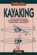 Paddling Basics: Kayaking