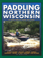 Paddling Northern Wisconsin-Revised