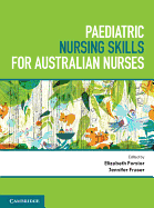 Paediatric Nursing Skills for Australian Nurses