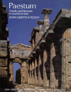 Paestum, Greeks and Romans in Southern Italy: Greeks and Romans in Southern Italy