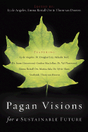 Pagan Visions for a Sustainable Future
