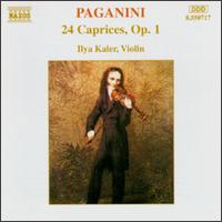 Paganini: 24 Caprices, Op. 1 - Ilya Kaler (violin)