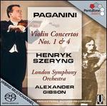 Paganini: Violin Concertos Nos. 1 & 4 