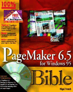 PageMaker 6 5 for Windows 95 Bible - French, Nigel