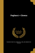 Pagliacci = Clowns