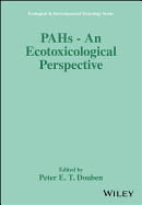 Pahs: An Ecotoxicological Perspective