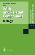 Pahs and Related Compounds: Biology