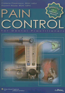 Pain Control for Dental Practitioners: An Interactive Approach: Manual and CD-ROM
