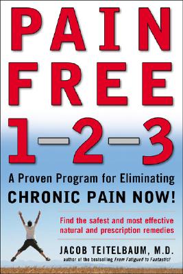 Pain Free 1-2-3 - Teitelbaum, Jacob