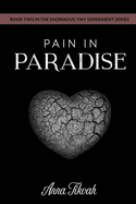 Pain In Paradise