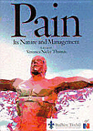 Pain: Its Nature and Management