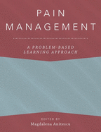 Pain Management: A Problem-Based Learning Approach