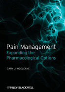 Pain Management: Expanding the Pharmacological Options