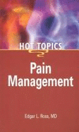 Pain Management - Hot Topics