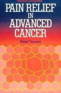Pain Relief in Advanced Cancer