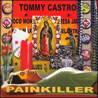 Painkiller - Tommy Castro